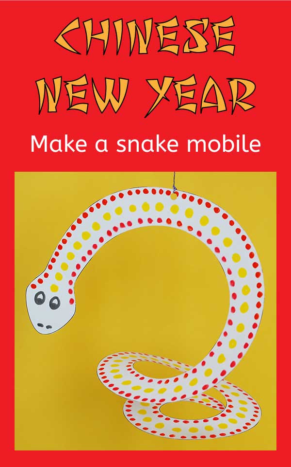 Chinese New Year - Make a snake mobile